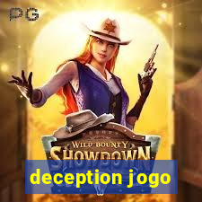 deception jogo